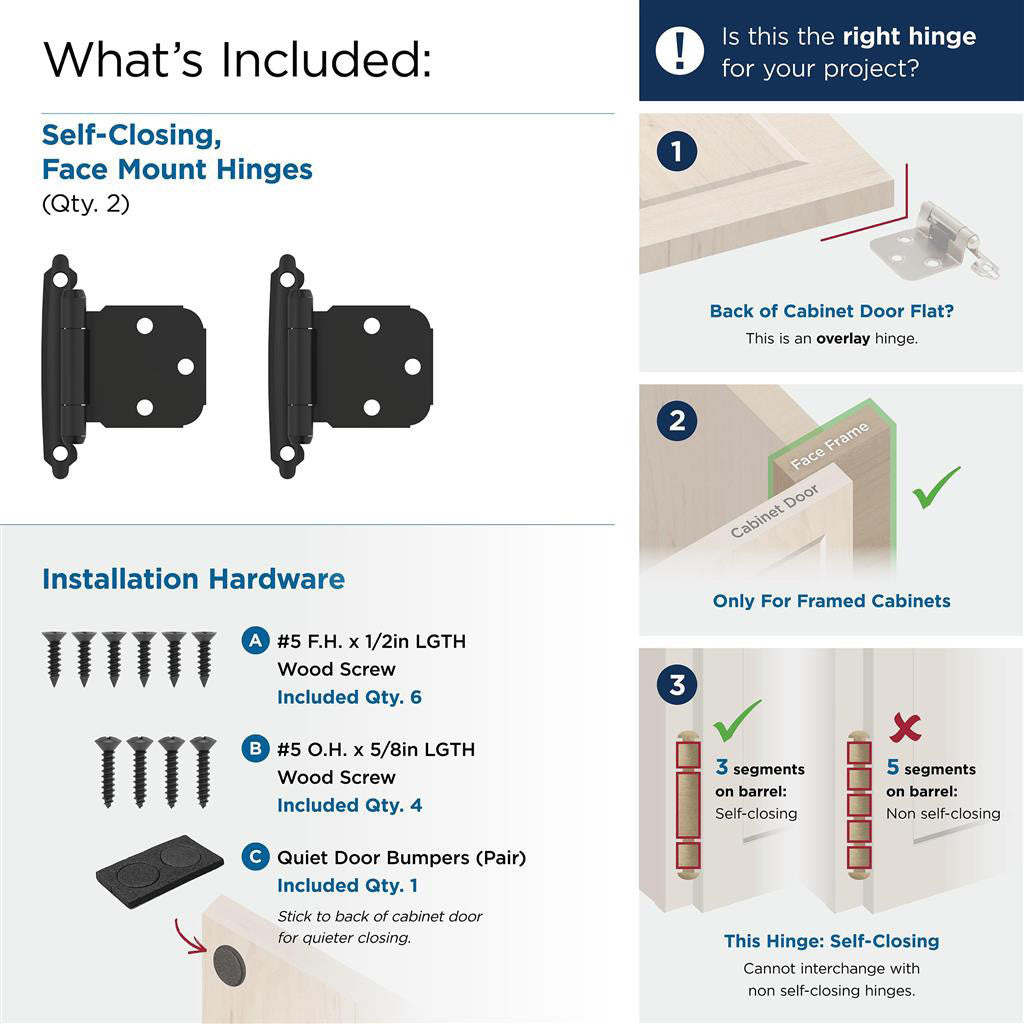 AMEROCK Self Closing Face Mount Extended Tab Variable Overlay Cabinet Hinge (pair) in Flat Black BPR7629FB What's Included