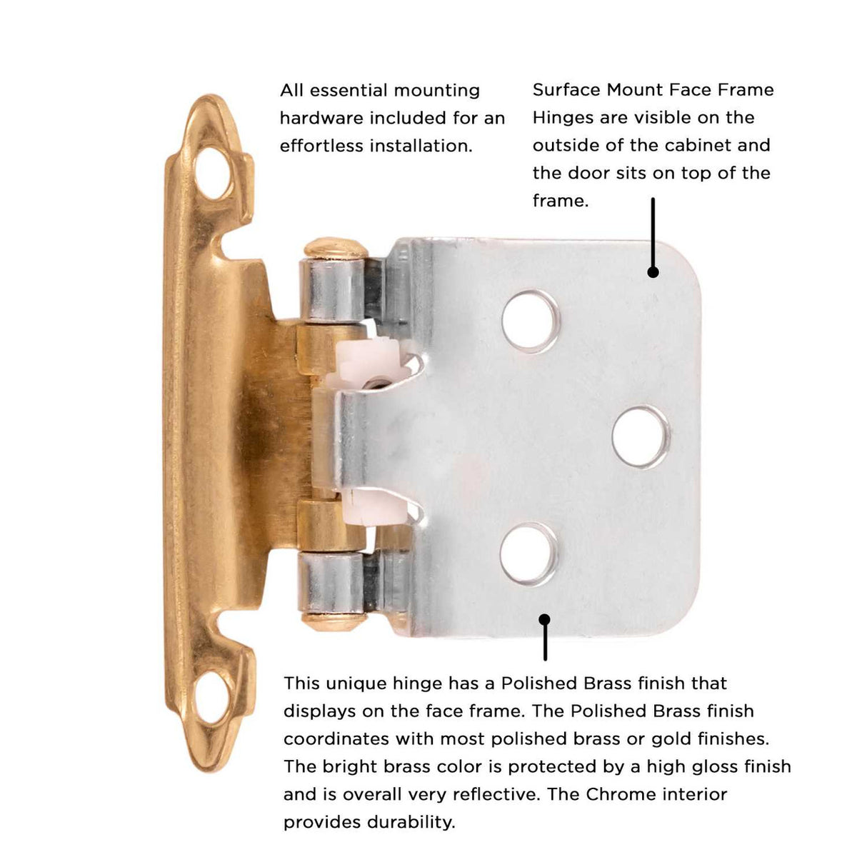 Brass and Chrome Self Closing Face Mount Variable Overlay Cabinet Hinge from Hickory Hardware Part Number P144-PBCH