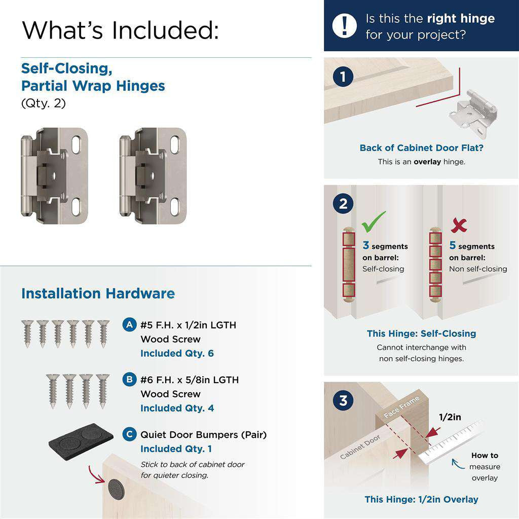 AMEROCK Partial Wrap Self Closing 1/2" Overlay Cabinet Hinge (pair) in Satin Nickel BPR7550G10 What's Included