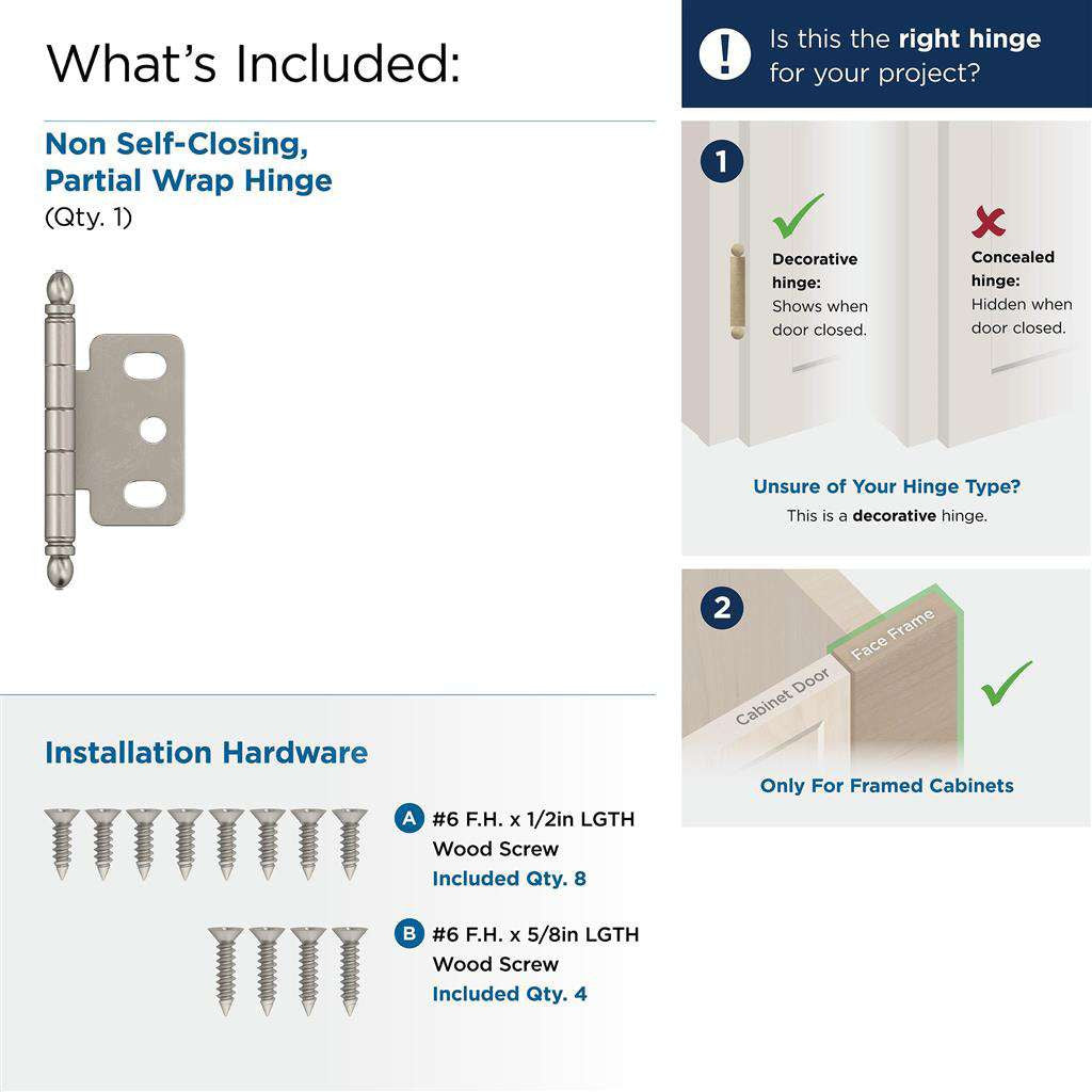 AMEROCK 3/4" Door Thick Full Inset Partial Wrap Cabinet Hinge in Satin Nickel PK3180TBG10 What's Included