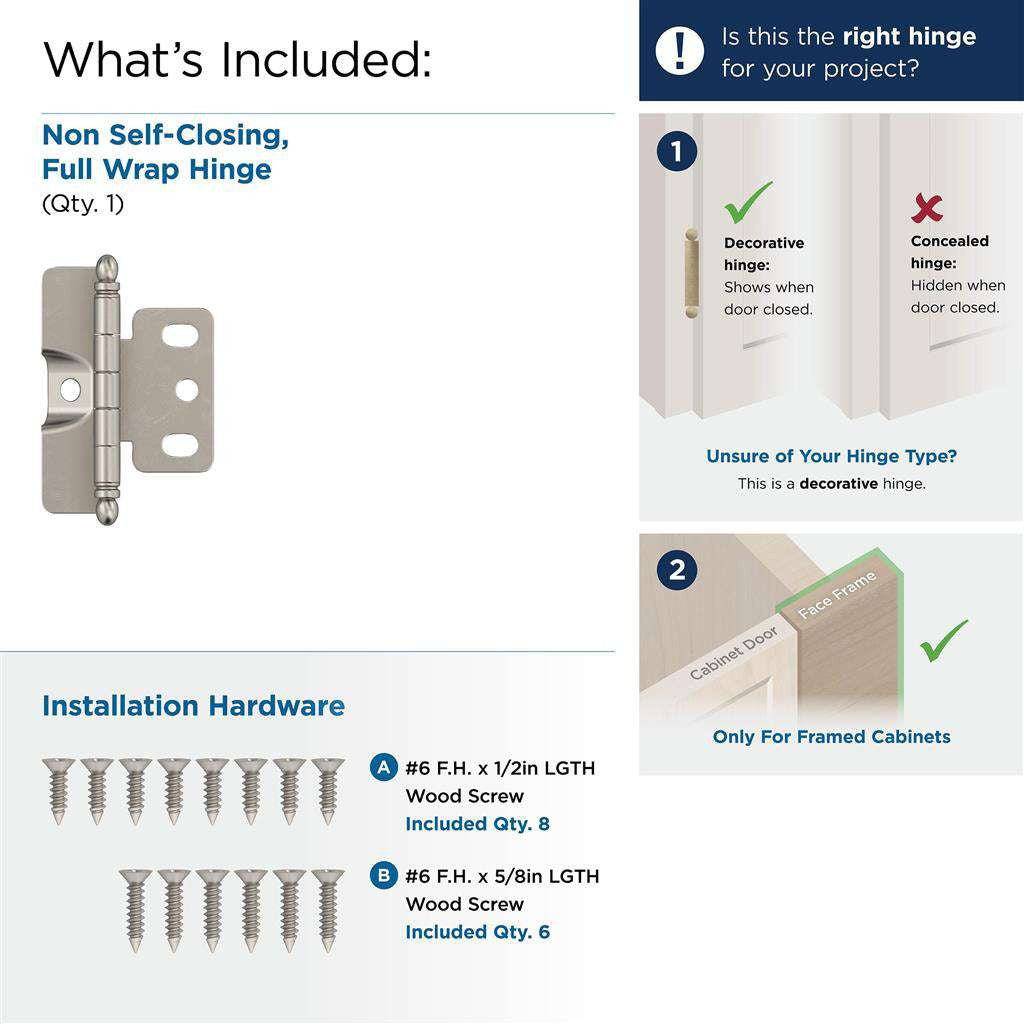 AMEROCK 3/4" Door Thick Full Inset Full Wrap Cabinet Hinge with Ball Ends in Satin Nickel PK3175TBG10 What's Included