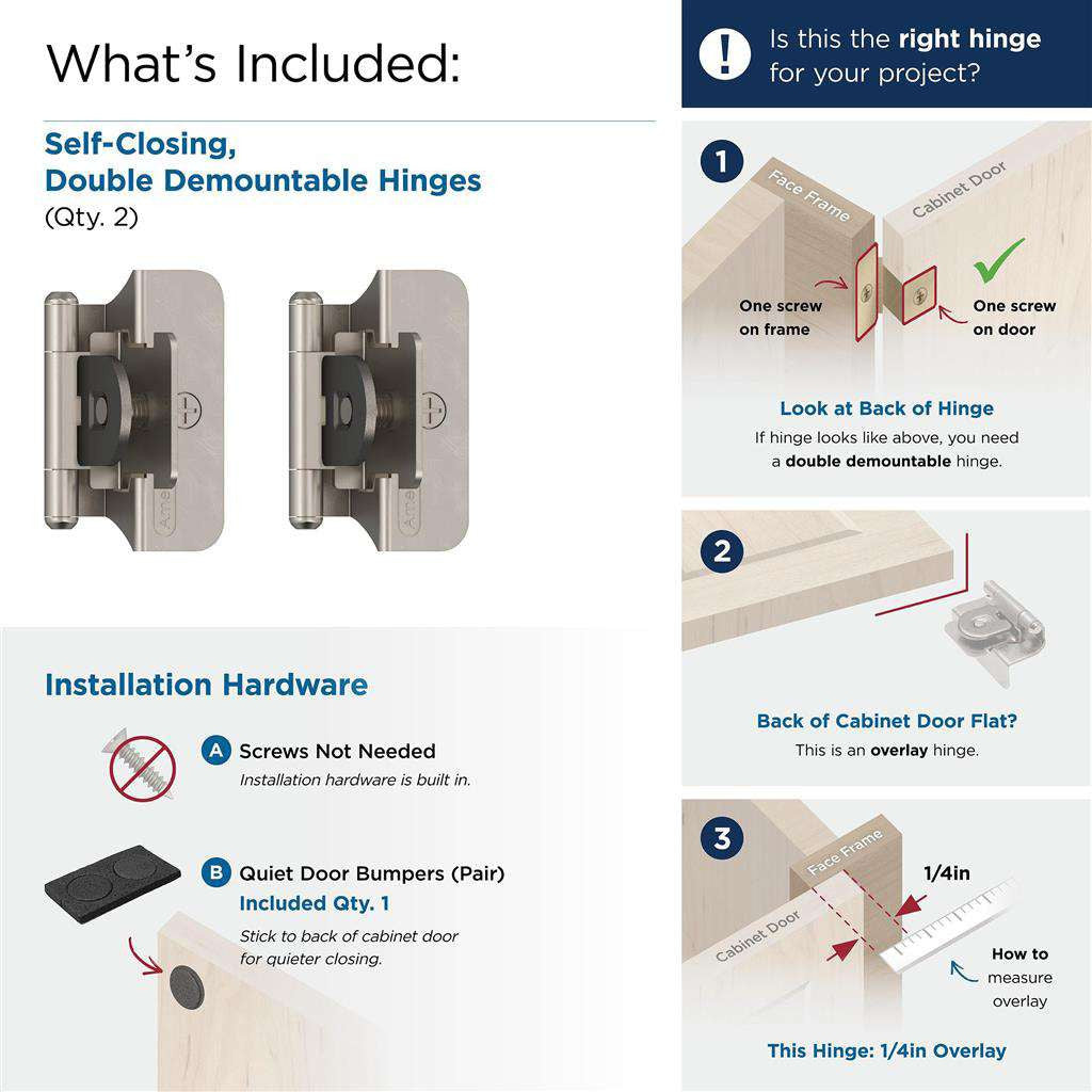 AMEROCK Double Demountable 1/4" Overlay Cabinet Hinge (pair) in Satin Nickel BPR8701G10 What's Include