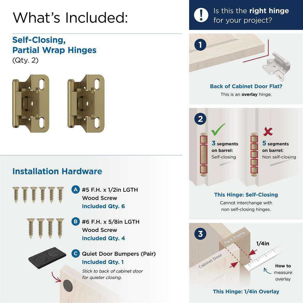 AMEROCK Self Closing Partial Wrap 1/4" Overlay Cabinet Hinge (pair) in Champagne Bronze BPR7566CZ What's Included