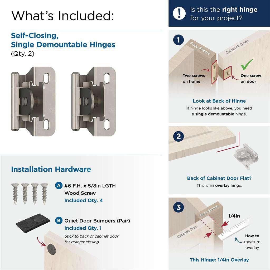 AMEROCK Single Demountable 1/4" Overlay Cabinet Hinge (pair) in Satin Nickel BPR8715FB What's Included